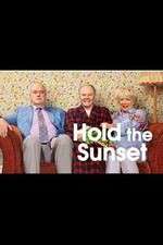 Watch Hold the Sunset M4uhd