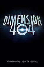 Watch Dimension 404 M4uhd