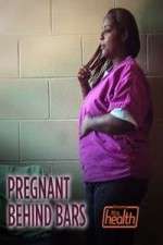 Watch Pregnant Behind Bars M4uhd
