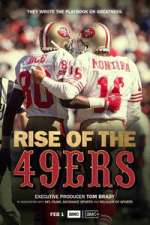 Watch Rise of the 49ers M4uhd