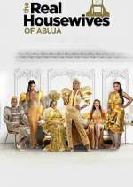 Watch The Real Housewives of Abuja M4uhd